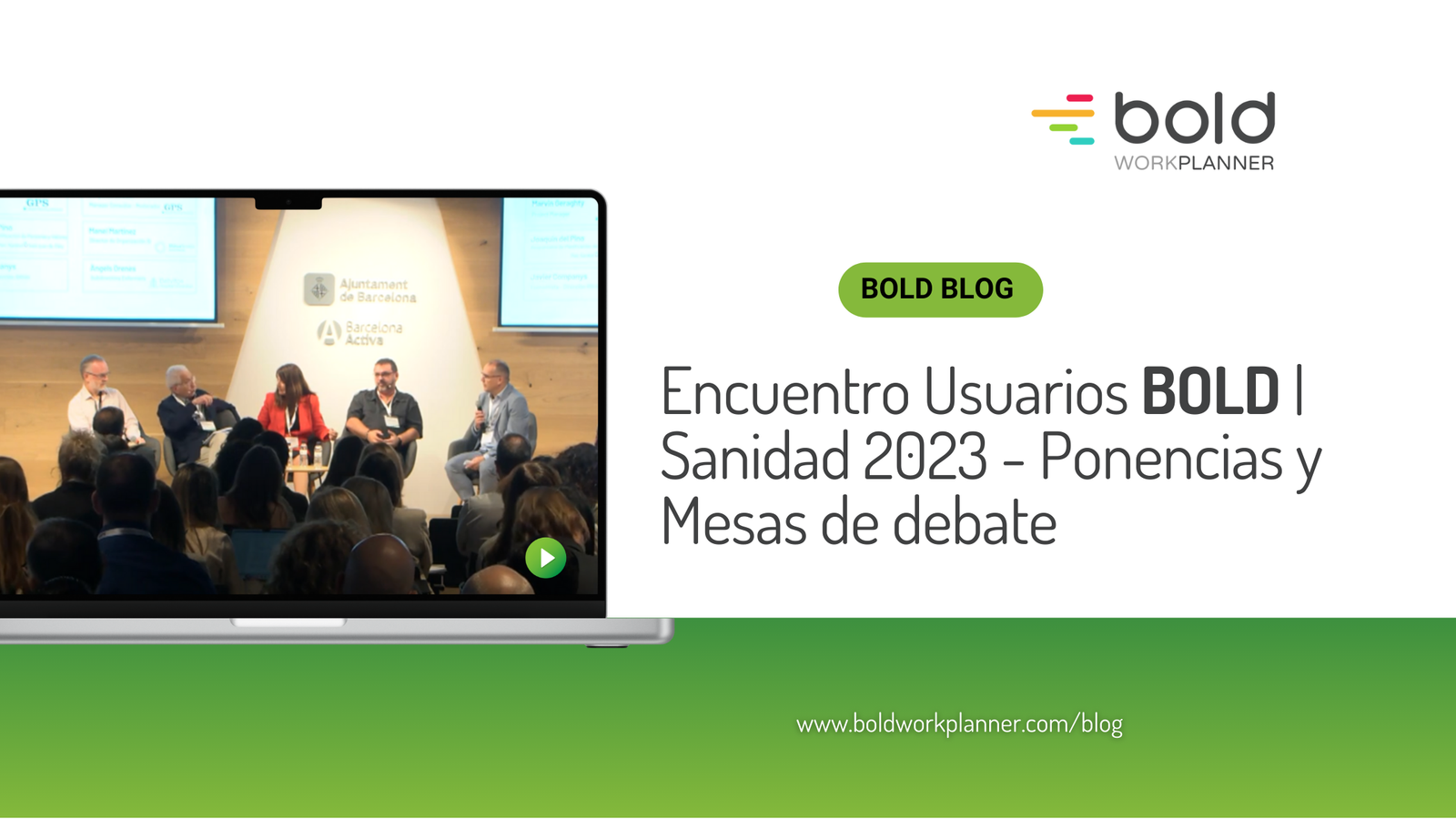 Banner Blog Encuentro Usuarios BOLD _ Sanidad 2023 Ponencias y mesas de debate