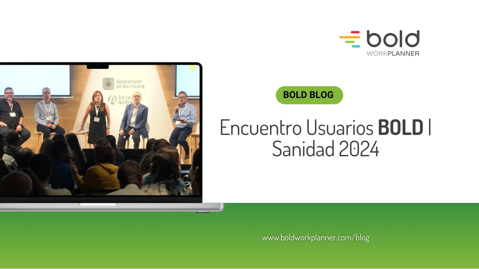Encuentro-Usuarios-BOLD-_-Sanidad-2024 BOLD Work Planner