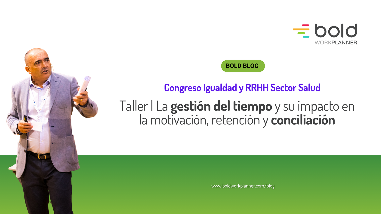 La gestión del tiempo y su impacto en la motivación, retención y conciliación | III Congreso de Igualdad y RRHH